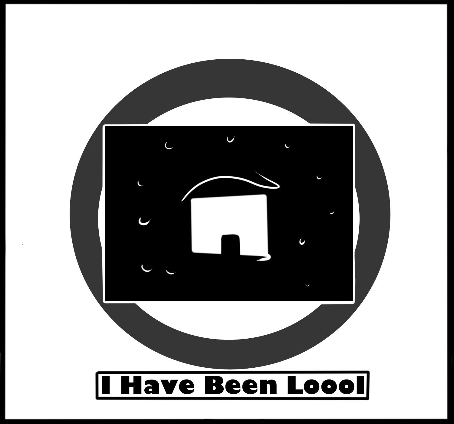 IHAVEBEENLOOOL.png