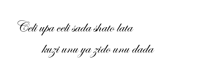 Celi upa celi sada shato lata,kuzi unu ya zido unu dada